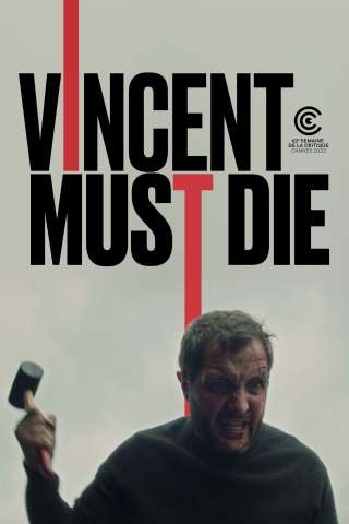 Vincent Must Die Streaming